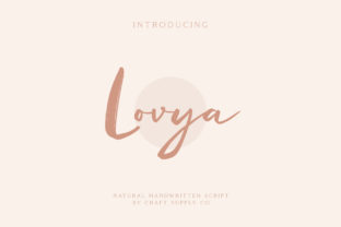 Lovya: The Authentic Script for Projects That Need to Speak